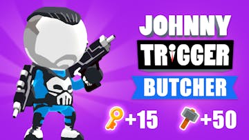 Johnny Trigger: Butcher DLC