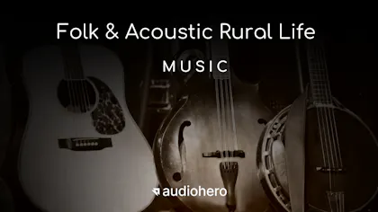 Folk & Acoustic Rural Life