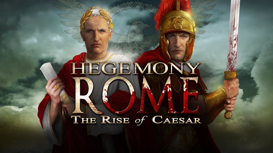 Hegemony Rome: The Rise of Caesar