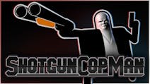 Product cover for Shotgun Cop Man