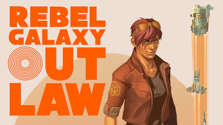 Rebel Galaxy Outlaw