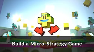 Build a Micro-Strategy Game