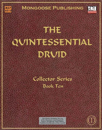 The Quintessential Druid