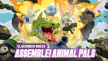 Cluckmech Oasis - Assemble! Animal Pals