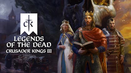 Crusader Kings III: Legends of the Dead - DLC