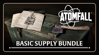 Atomfall: Basic Supply Bundle