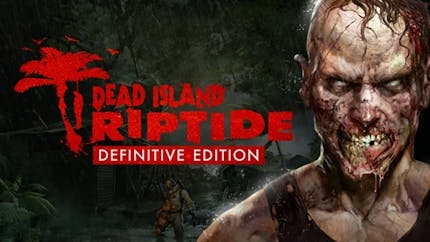 Dead Island: Riptide - Definitive Edition Box Shot for PC - GameFAQs