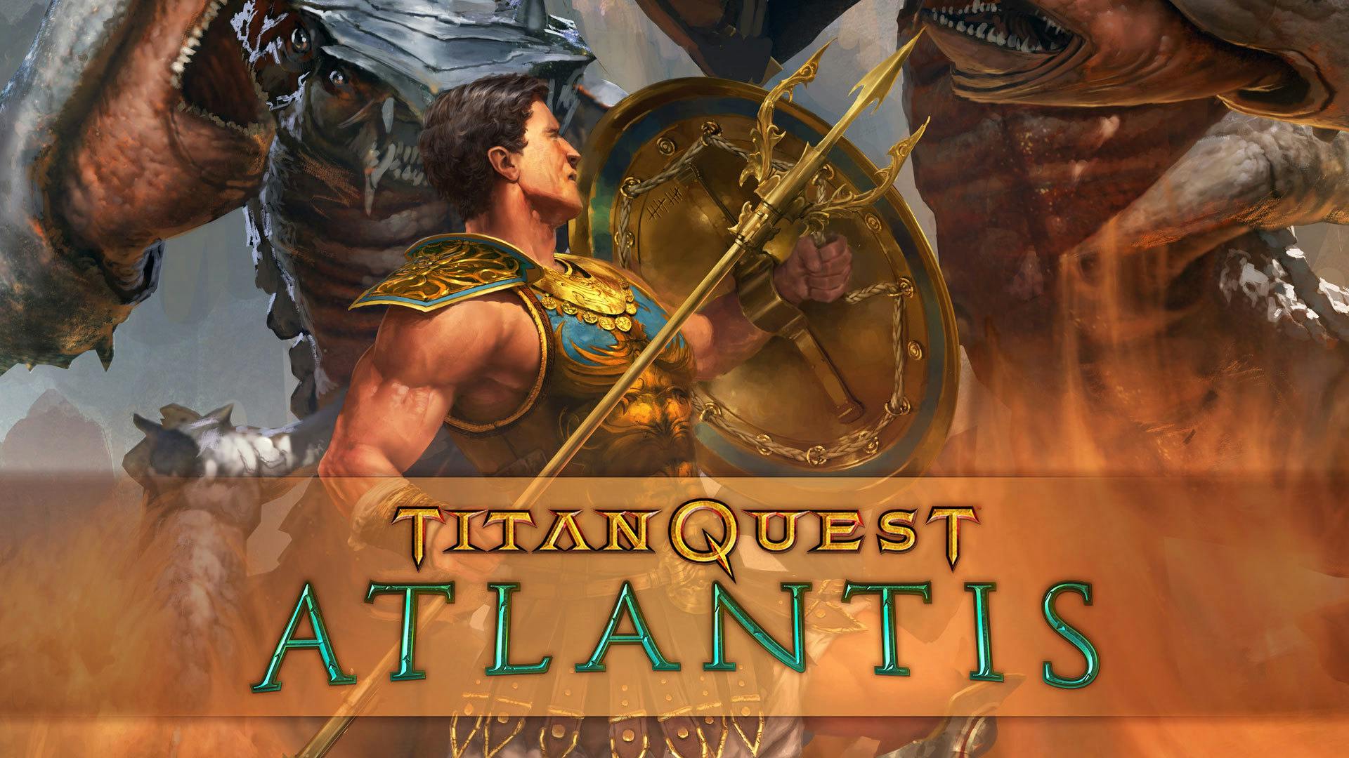 Titan quest dlc. Titan Quest: Legendary Edition. Titan Quest: Atlantis. Titan Quest Anniversary Edition. Titan Quest Atlantis обложка.