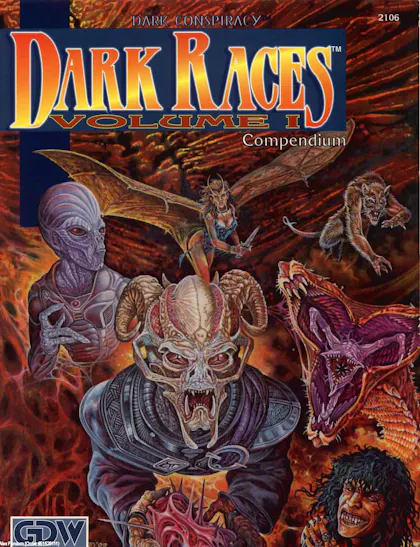Dark Races Vol 1: Compendium