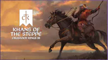 Product cover for Crusader Kings III: Khans of the Steppe