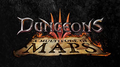 Dungeons 3 - A Multitude of Maps