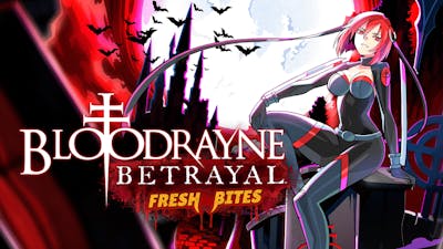 BloodRayne Betrayal: Fresh Bites