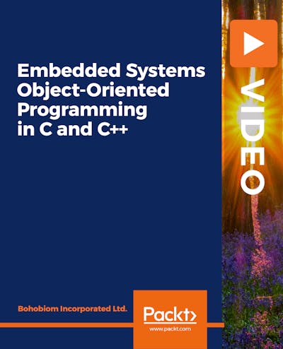 Embedded Systems Object-Oriented Programming in C and C++