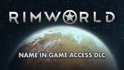 RimWorld Name in Game Access