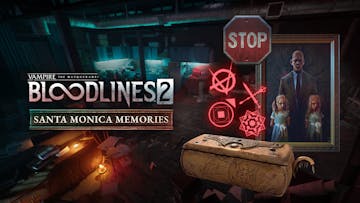 Vampire: The Masquerade® - Bloodlines™ 2 - Santa Monica Memories