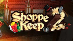 Product cover for Shoppe Keep 2 - Business and Agriculture RPG Simulation