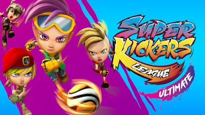 SUPER KICKERS LEAGUE ULTIMATE