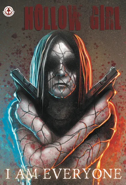 Hollow Girl Vol 21: I Am Everyone