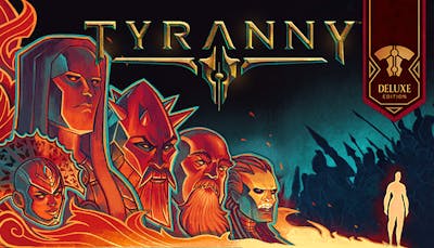 Tyranny - Deluxe Edition