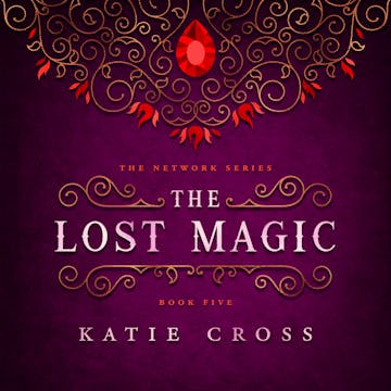 Product cover for The Lost Magic | Book 5 in The Network Series AudioBook