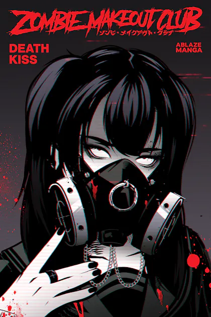 Zombie Makeout Club Vol 3: Deathkiss