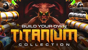 Build your own Titanium Collection (Winter 2025)