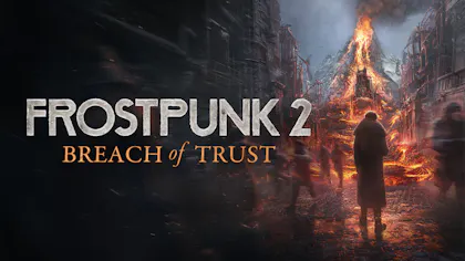 Product cover for Frostpunk 2: Breach of Trust - DLC