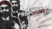 Product cover for Tropico 4: Propaganda!
