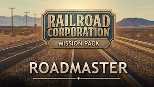 Product cover for Railroad Corporation - Roadmaster Mission Pack DLC