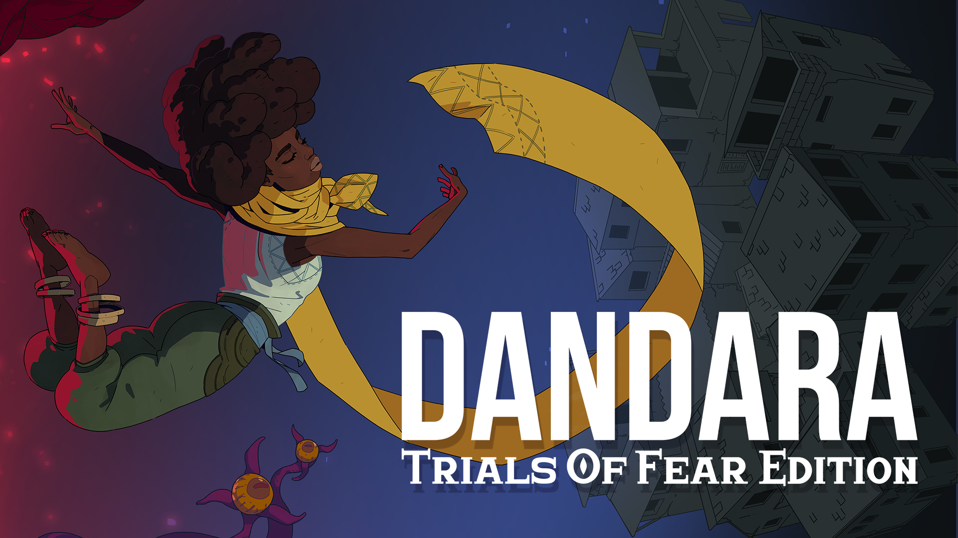 Dandara: Trials of Fear Edition