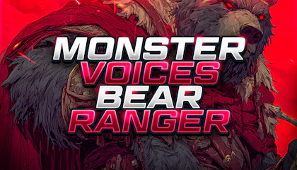 Monster Voices - Bear Ranger