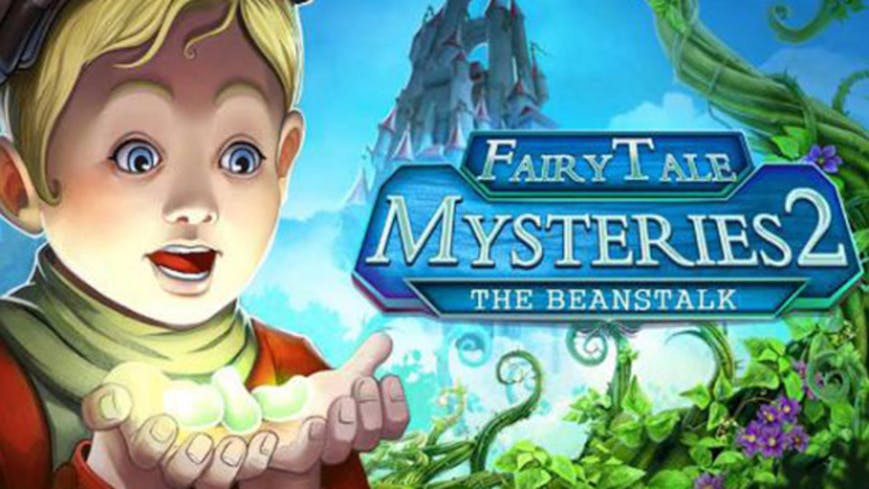 Fairy Tale Mysteries 2: The Beanstalk