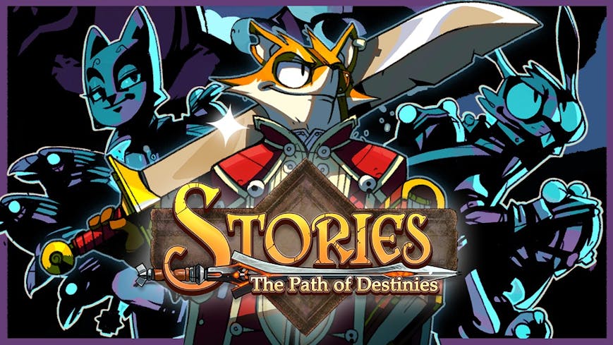 Stories: The Path of Destinies