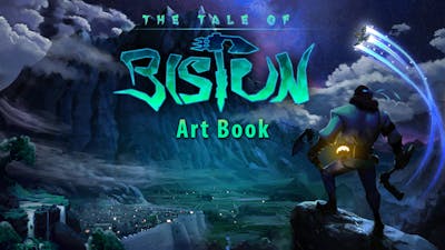 The Tale of Bistun - Artbook