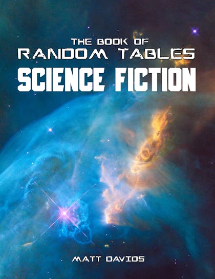 The Book of Random Tables: Science Fiction