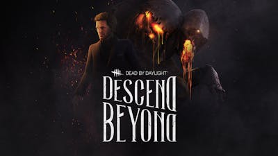 Dead by Daylight - Descend Beyond Chapter - DLC
