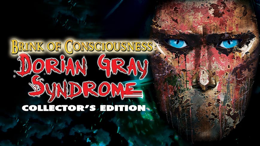 Brink of Consciousness: Dorian Gray Syndrome Collector's Edition