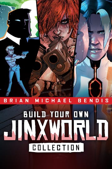 Product cover for Brian Michael Bendis Build your own Jinxworld Collection
