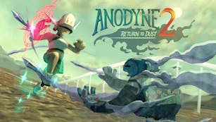Anodyne 2: Return to Dust
