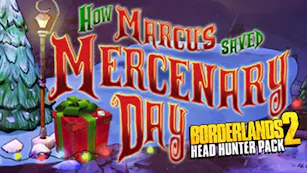Product cover for Borderlands 2: Headhunter 3: Mercenary Day DLC