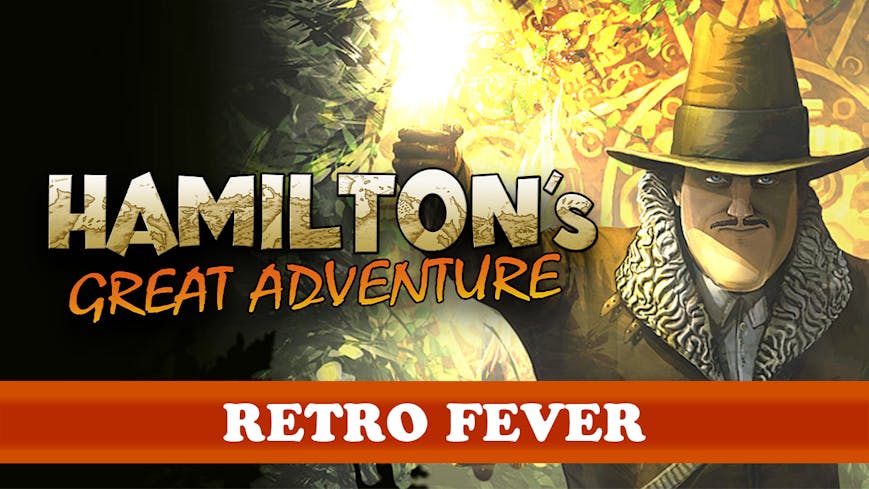 Hamilton's Great Adventure - Retro Fever DLC