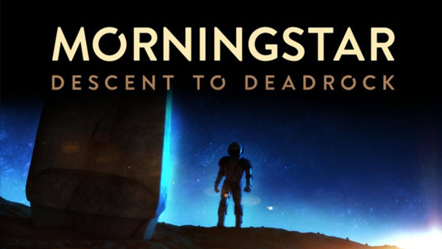 Morningstar: Descent to Deadrock