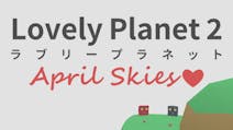 Product cover for Lovely Planet 2: April Skies