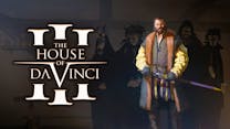 The House of Da Vinci 3