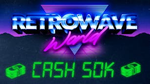 Product cover for Retrowave World - Cash 50k - DLC