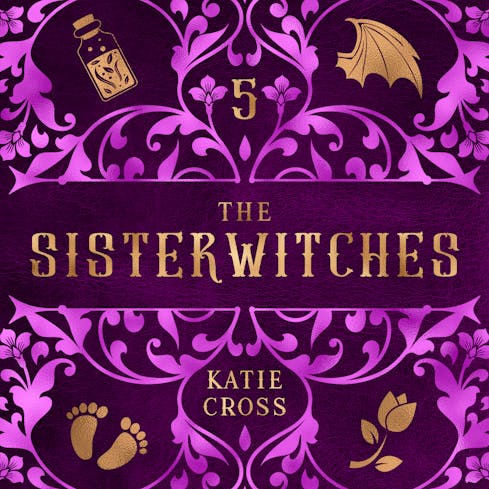 Sisterwitches Book 5 | The Sisterwitches Series AudioBook