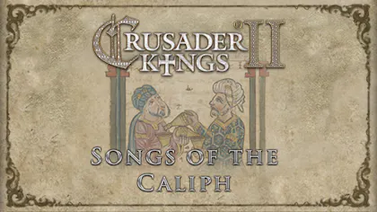 Product cover for Crusader Kings II: Songs of the Caliph - DLC