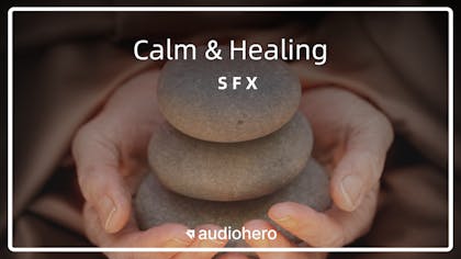 Calm & Healing