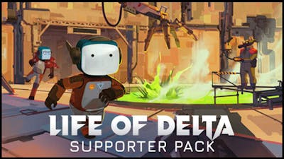 Life of Delta : Supporter Pack