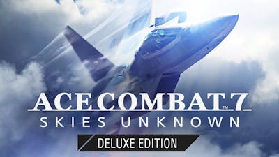 ACE COMBAT 7: SKIES UNKNOWN Deluxe Edition